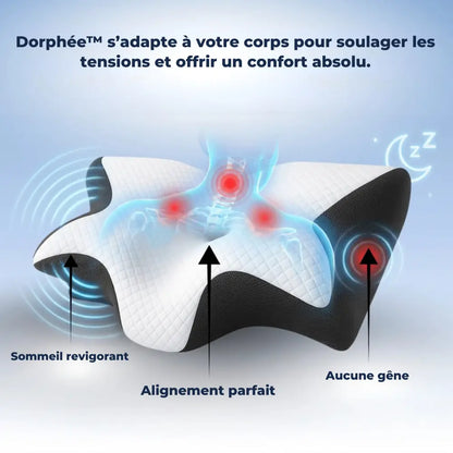 Dorphée™ - Oreiller ergonomique